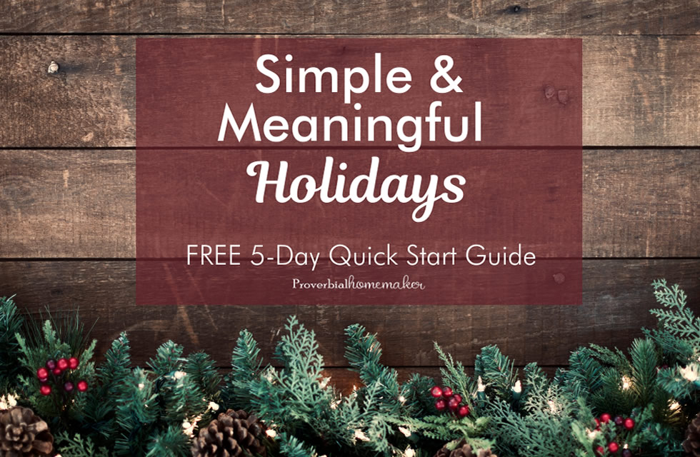 10 Tips for More Meaningful Holidays